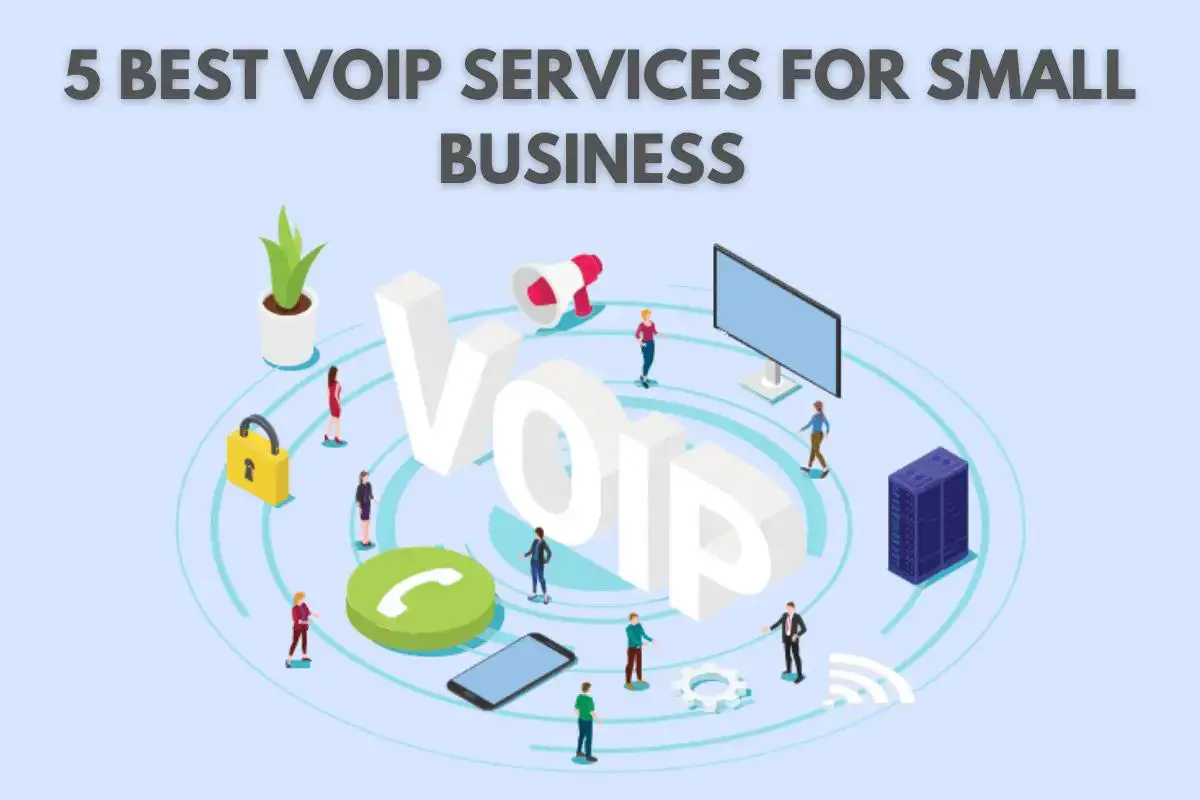 Best VoIP Services for Small Business